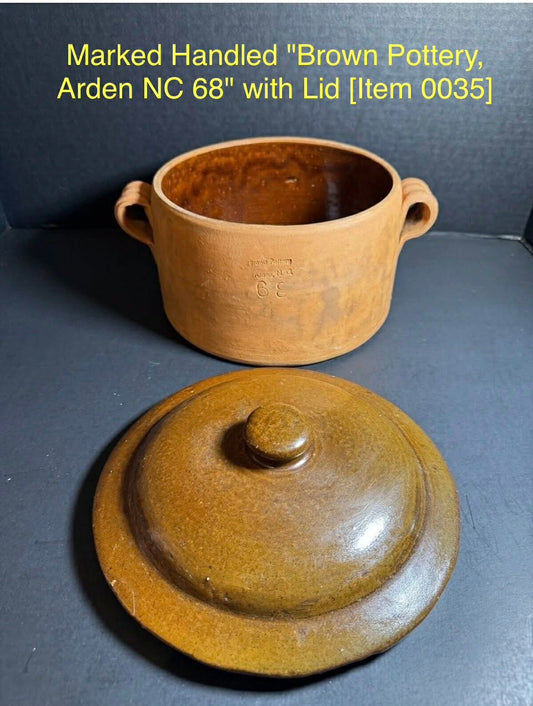 Marked Handled "Brown Pottery, Arden NC 68" with Lid [Item 0035]