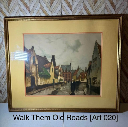 Walk Them Old Roads [Art 020]