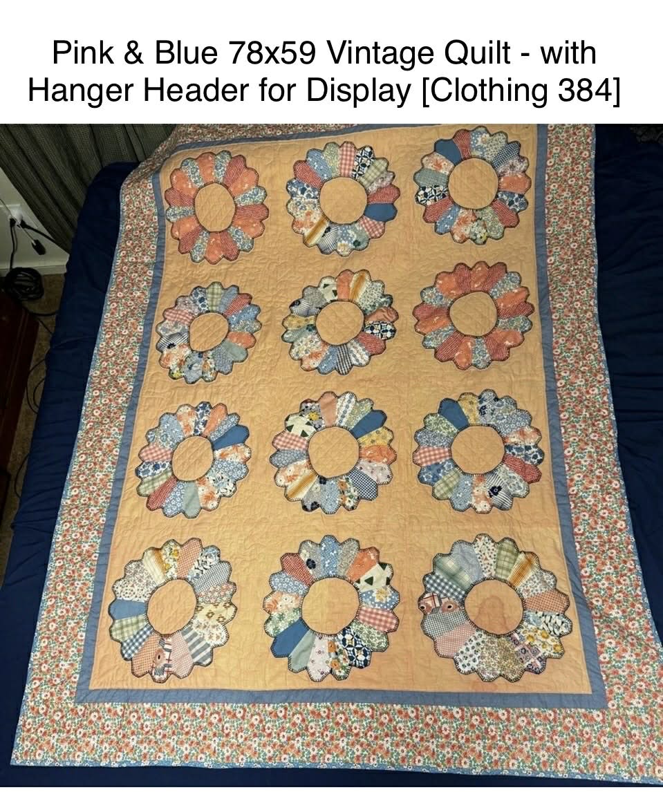 Pink & Blue 78x59 Vintage Quilt - with Hanger Header for Display [Clothing 384]