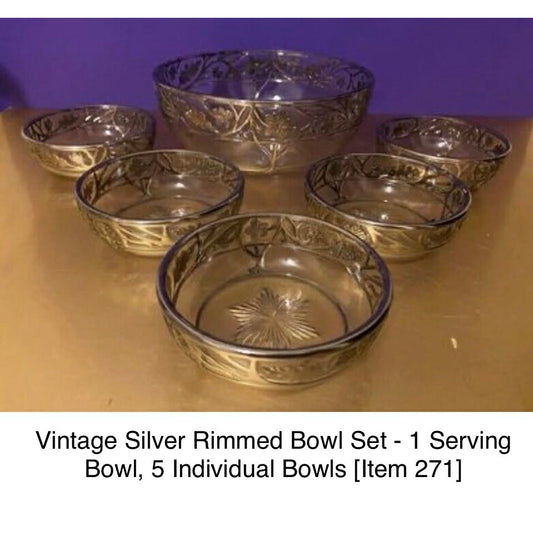 Vintage Silver Rimmed Bowl Set - 1 Serving Bowl, 5 Individual Bowls [Item 271]