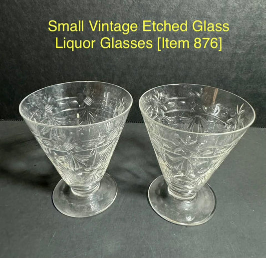 Small Vintage Etched Glass Liquor Glasses [Item 876]